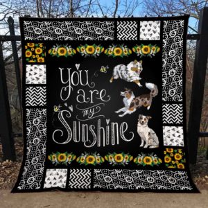 You are my Sunshine – australian shepherd – Quilt – POD000056