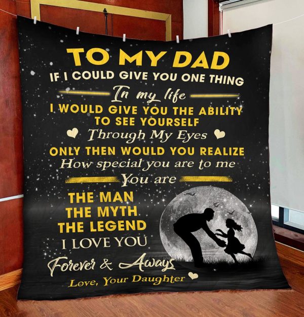 To My Dad - Quilt - POD000072