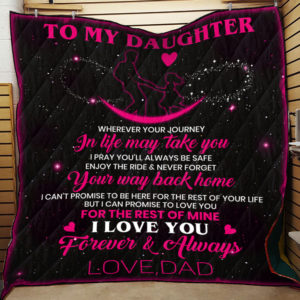 To My Daughter - Quilt - POD000081