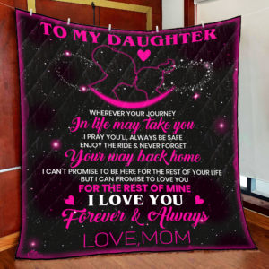 To My Daughter - Quilt - POD000082