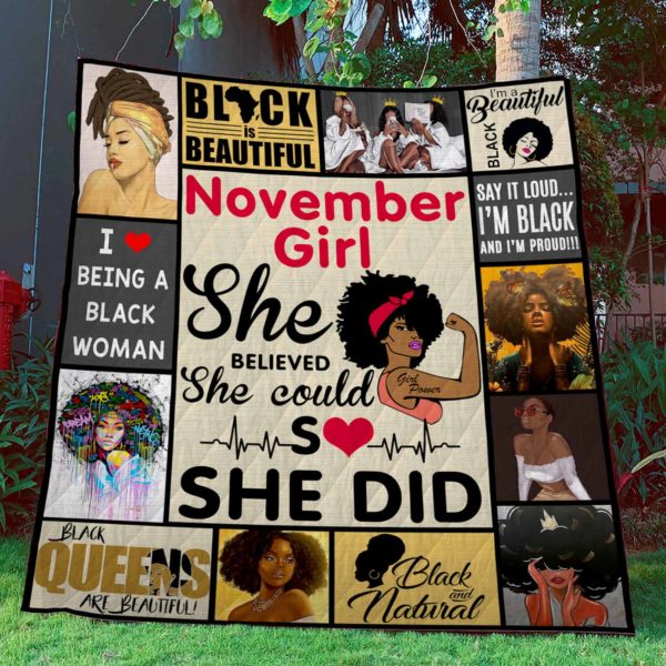 November Girl - She Believed She Could So She Did - Quilt