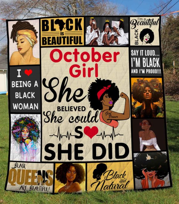 October Girl - She Believed She Could So She Did - Quilt