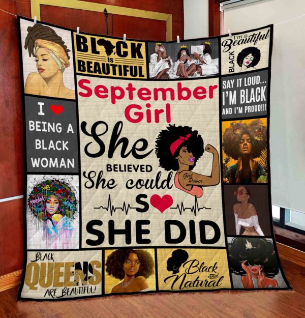 September Girl - She Believed She Could So She Did - Quilt