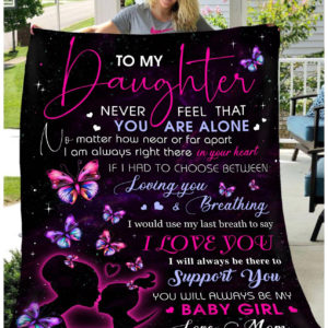 To My Daughter Never Feel That You Are Alone-Quilt-0489
