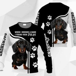 Dachshund - When I Needed A Hand I Found Your Paw - 161119