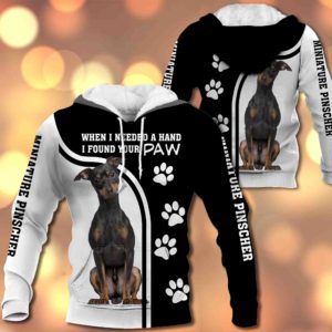 Miniature Pinscher – When I Needed A Hand I Found Your Paw – M0402