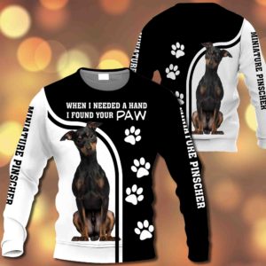 Miniature Pinscher – When I Needed A Hand I Found Your Paw – M0402