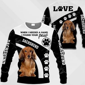 Dachshund - When I Needed A Hand I Found Your Paw - 0489