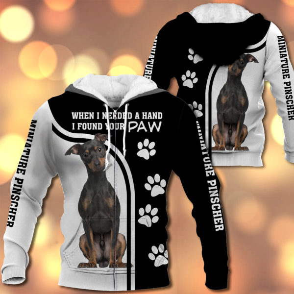 Miniature Pinscher – When I Needed A Hand I Found Your Paw – M0402