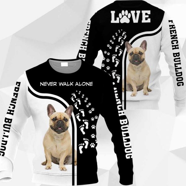 French Bulldog - Never Walk Alone-121119