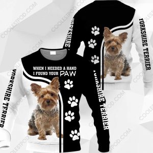 Yorkshire Terrier 2 When I Needed A Hand I Found Your Paw - M0402 - 221119