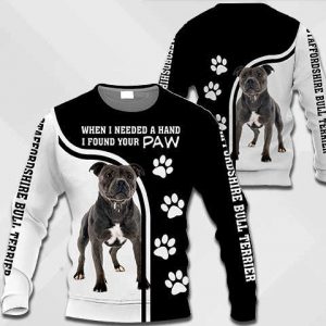 Staffordshire Bull Terrier - When I Needed A Hand I Found Your Paw – 0489 - 201119