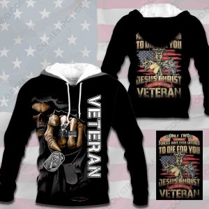 Veteran - Only Two Defining Forces Have Ever Offered To Die For You-011019