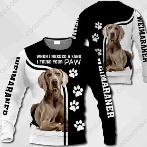 Weimaraner - When I Needed A Hand I Found Your Paw - M0402 - 071119