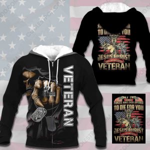 Veteran - Only Two Defining Forces Have Ever Offered To Die For You-011019
