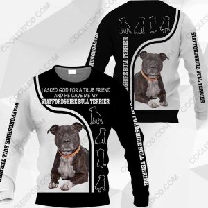 Staffordshire Bull Terrier-I Asked God For A True Friend-0489-261119