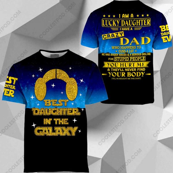 Best Daughter In The Galaxy - Gift For Daughter - Dad's Gift For Daughter