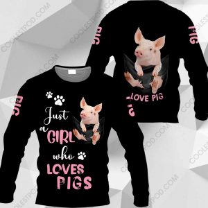 Just A Girl Who Loves Pig In Pocket – M0402 - 271119