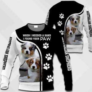 Australian Shepherd - When I Needed A Hand I Found Your Paw - 1084