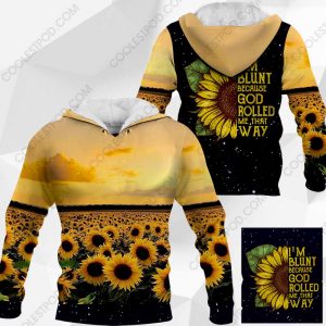 I'm Blunt Because God Rolled Me That Way Vr2 - Sunflower - M0402 - 291119