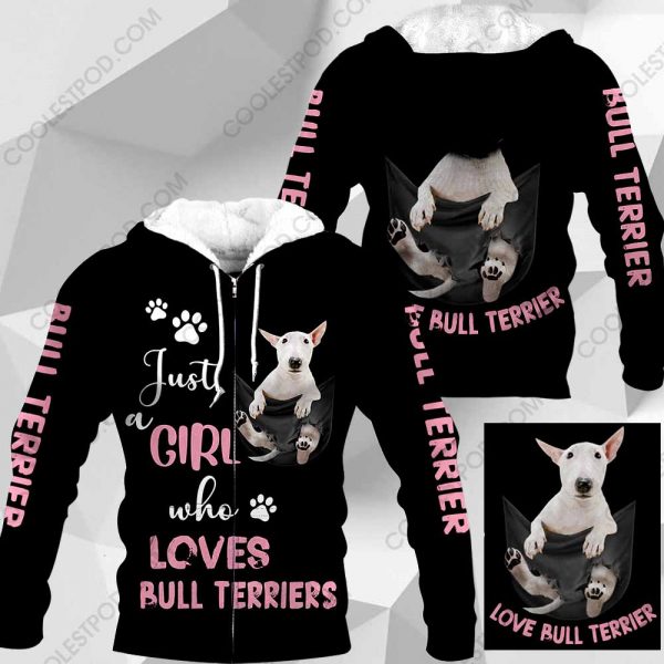 Just A Girl Who Loves Bull Terriers In Pocket – M0402 - 271119