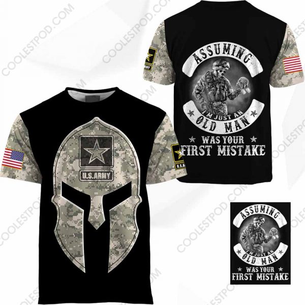 U.S. Army - Assuming I'm Just An Old Man Was Your First Mistake-1001-211119