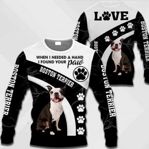 Boston Terrier - When I Needed A Hand I Found Your Paw - 0489