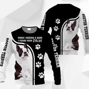 Boston Terrier - When I Needed A Hand I Found Your Paw - 161119