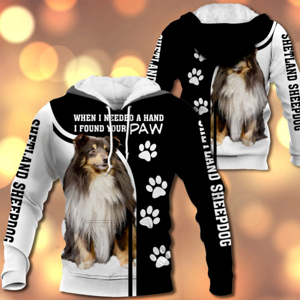 Shetland Sheepdog - When I Needed A Hand I Found Your Paw - M0402