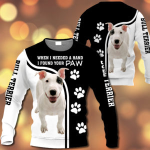 Bull Terrier – When I Needed A Hand I Found Your Paw – M0402