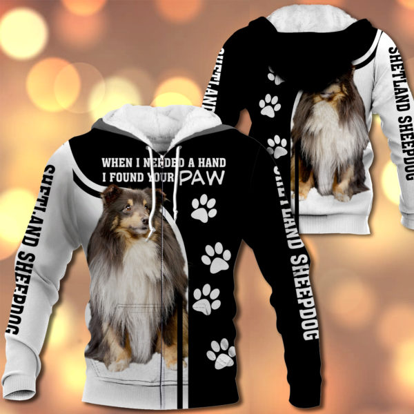 Shetland Sheepdog - When I Needed A Hand I Found Your Paw - M0402