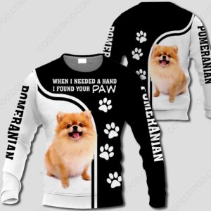 Pomeranian - When I Needed A Hand I Found Your Paw M0402