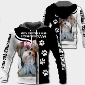 Yorkshire Terrier - When I Needed A Hand I Found Your Paw-1071