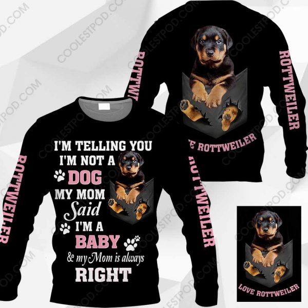 Rottweiler - I'm Telling You - I'm Not A Dog - M0402 - 191219