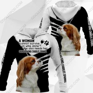 Cavalier King Charles Spaniel - A Woman Cannot Survive On Wine Alone - 0489 - 301219