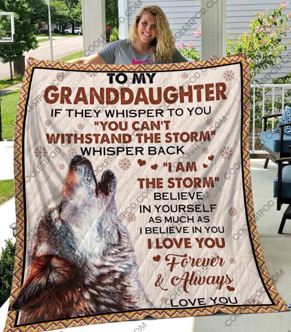 To My Granddaughter If They Whisper To You - Quilt - 1001 - 111219