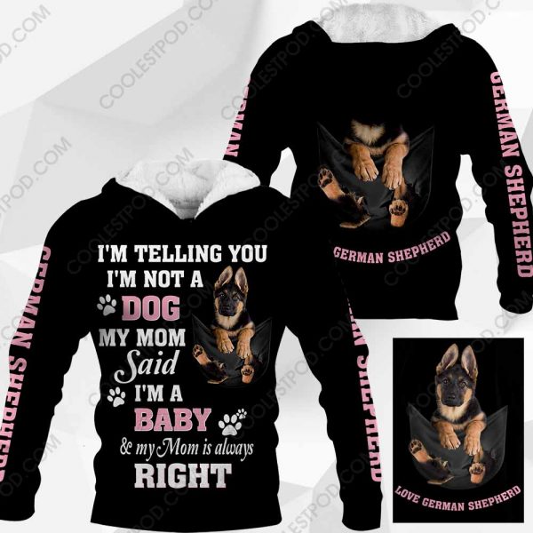 German Shepherd - I'm Telling You - I'm Not A Dog - M0402 - 191219