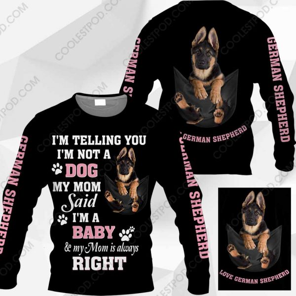 German Shepherd - I'm Telling You - I'm Not A Dog - M0402 - 191219