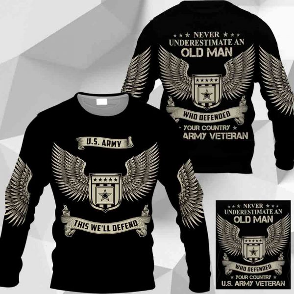 U.S. Army - Never Underestimate An Old Man - 1001-241219