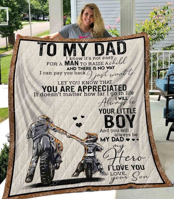 Biker - To My Dad I Know It's Not Easy For A Man To Raise A Child - Son's Gift - Quilt - 231219