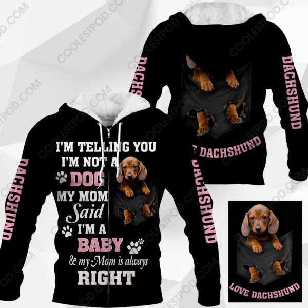 Dachshund - I'm Telling You - I'm Not A Dog - M0402 - 191219