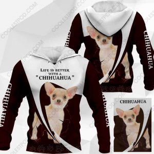Life Is Better With A Chihuahua 0489 091219