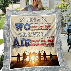 U.S. Air Force - Just A Woman Who Love Her Airman - Quilt  - 1001 - 181219