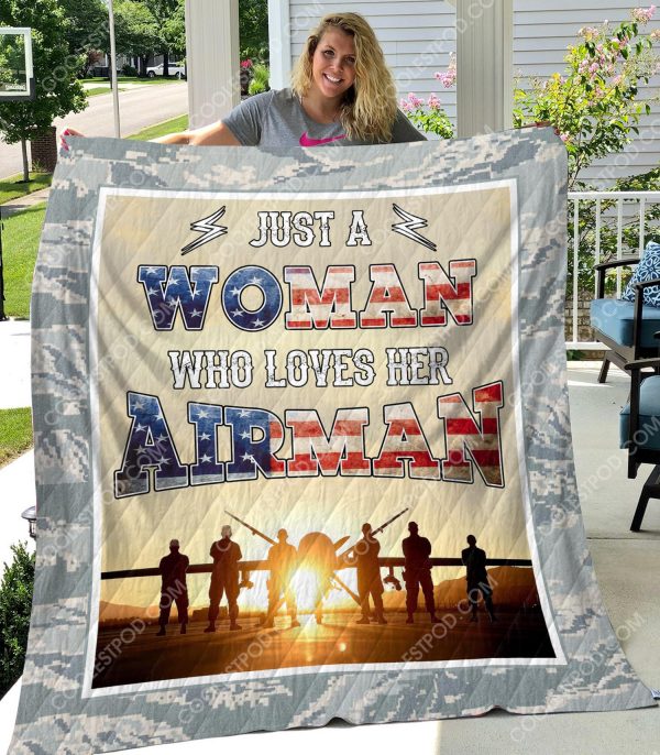 U.S. Air Force - Just A Woman Who Love Her Airman - Quilt  - 1001 - 181219