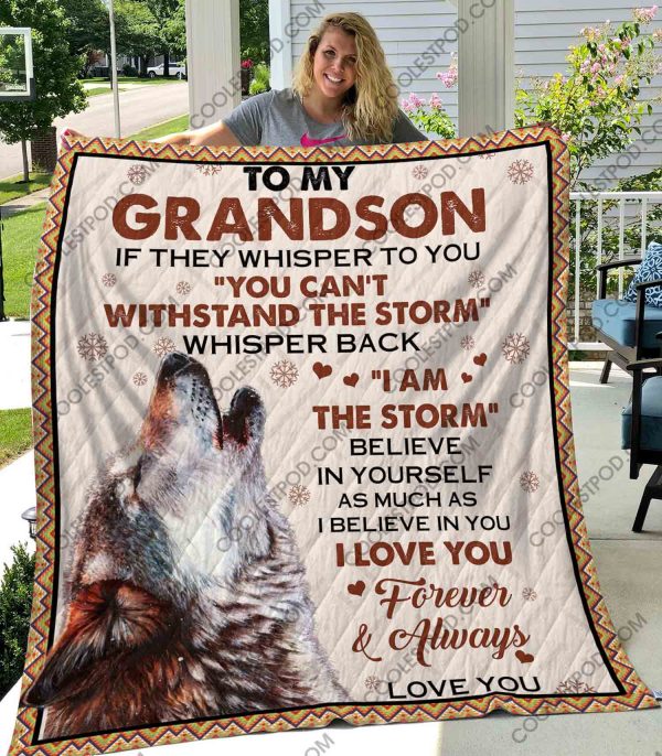 To My Grandson If They Whisper To You - Quilt - 1001 - 111219