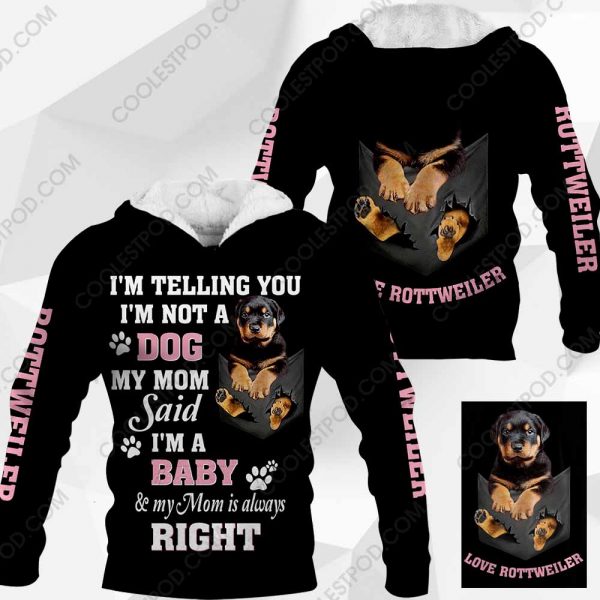 Rottweiler - I'm Telling You - I'm Not A Dog - M0402 - 191219