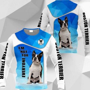 Boston Terrier I'm Not For Everyone HU210220