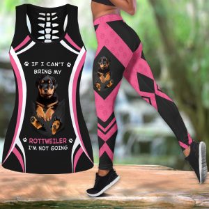 Combo Tank Top and Legging - If I Can't Bring My Rottweiler 0489 T140320