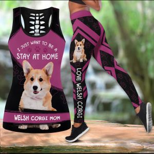 Combo Tank Top and Legging - Welsh Corgi I Just Want To Be A Stay At Home 0489 T250320