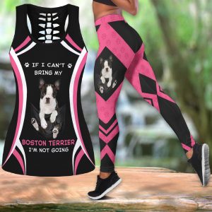 Combo Tank Top and Legging - If I Can't Bring My Boston Terrier 0489 T140320